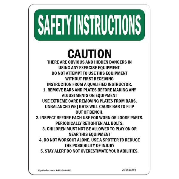 Signmission OSHA INSTRUCTIONS Sign, There Are Obvious And, 18in X 12in Rigid Plastic, 12" W, 18" L, Portrait OS-SI-P-1218-V-11469 - main